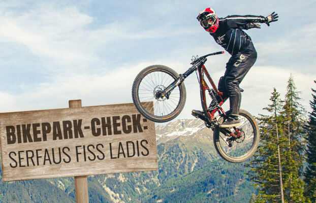 Bikepark-Check Serfaus Fiss Ladis - Bikepark-Check Serfaus Fiss Ladis